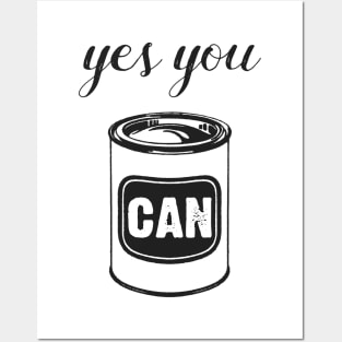 Yes You Can Inspirational Quote Funny Pop Art Posters and Art